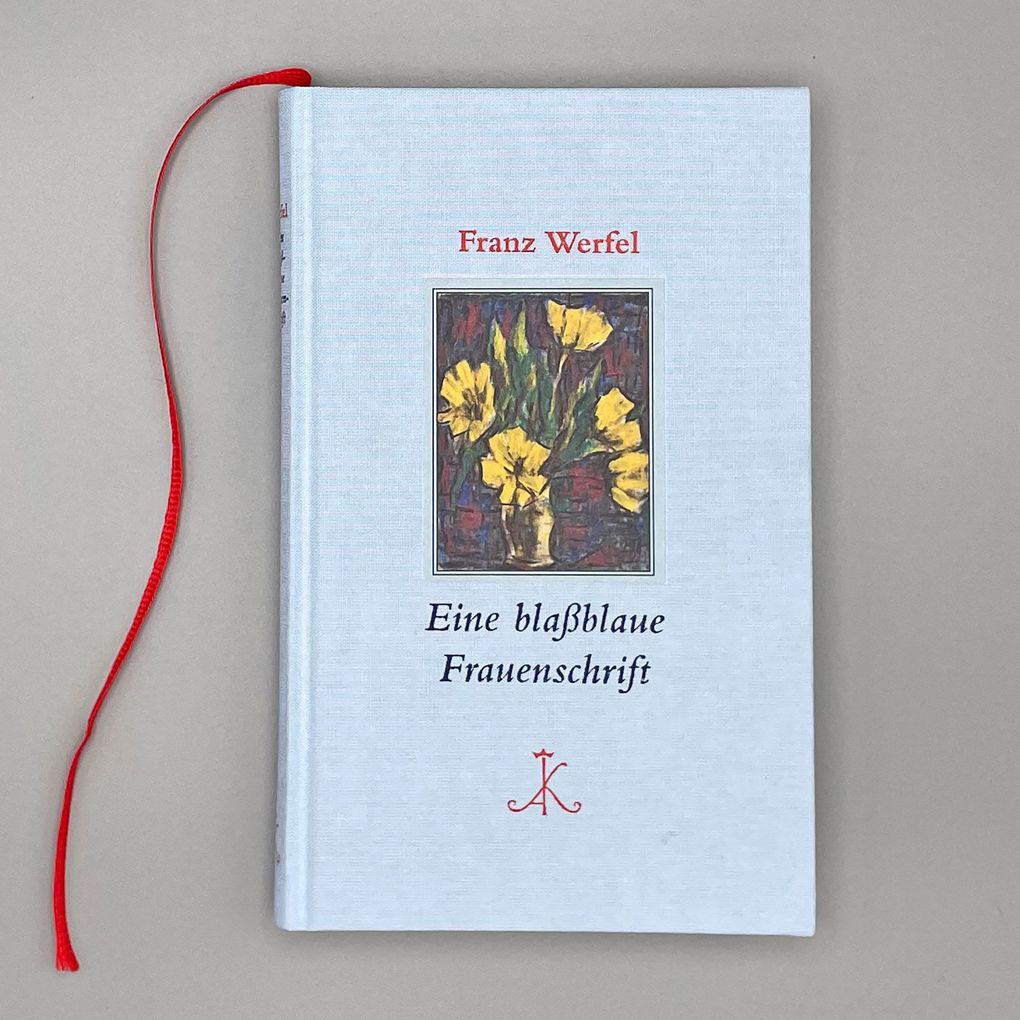 Weitere Ansicht: Eine blaßblaue Frauenschrift | Franz Werfel