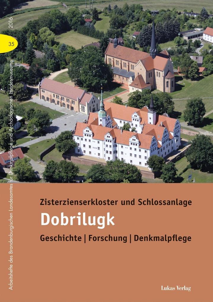 Produktbild: Zisterzienserkloster und Schlossanlage Dobrilugk | Thomas Drachenberg