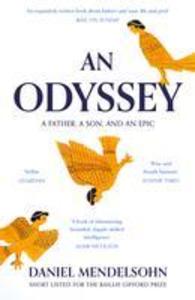Produktbild: An Odyssey: A Father, A Son and an Epic | Daniel Mendelsohn