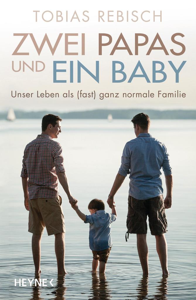 Produktbild: Zwei Papas und ein Baby | Tobias Rebisch