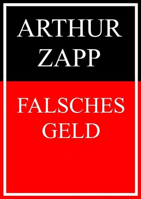 Produktbild: Falsches Geld | Arthur Zapp