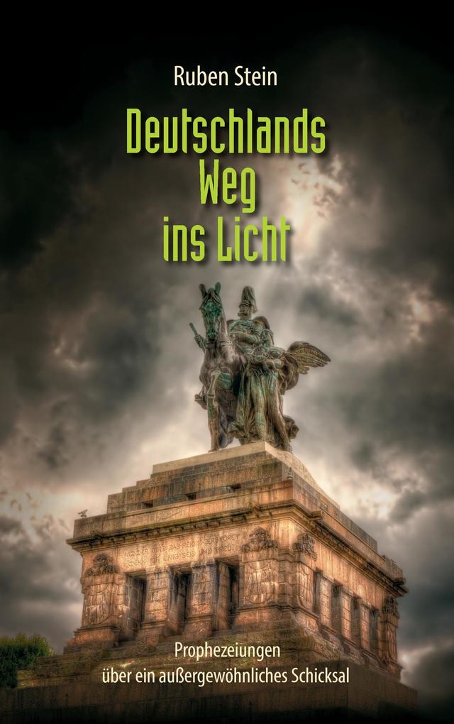 Produktbild: Deutschlands Weg ins Licht | Ruben Stein