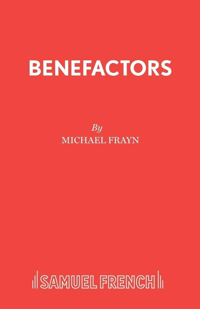 Produktbild: Benefactors | Michael Frayn