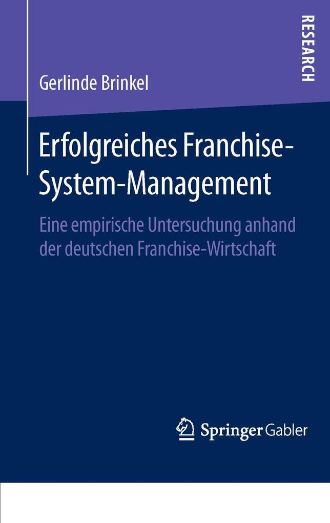 Produktbild: Erfolgreiches Franchise-System-Management | Gerlinde Brinkel