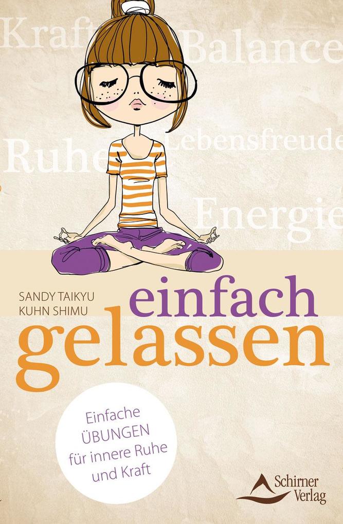 Produktbild: einfach gelassen | Sandy Taikyu Kuhn Shimu