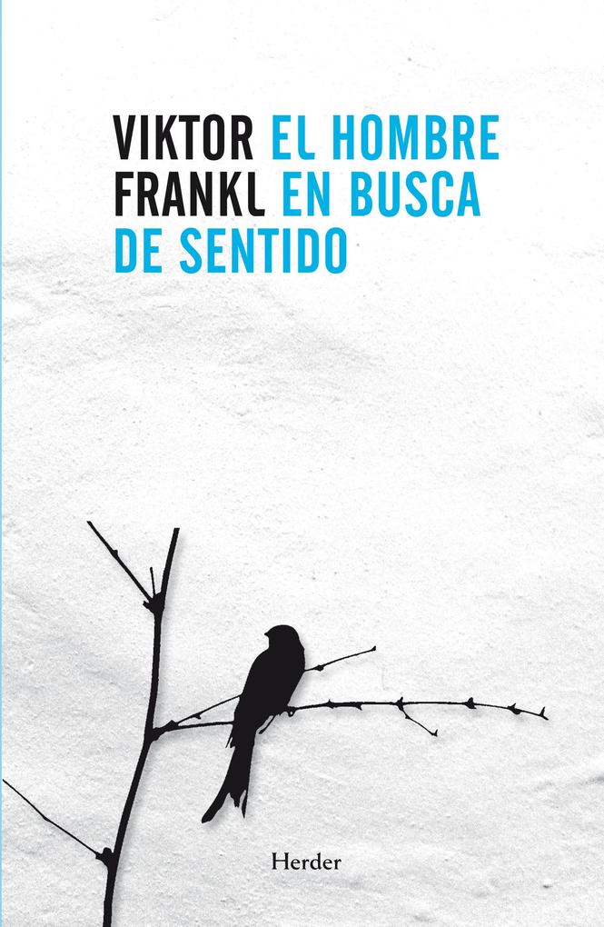 Produktbild: El hombre en busca de sentido | Viktor Frankl