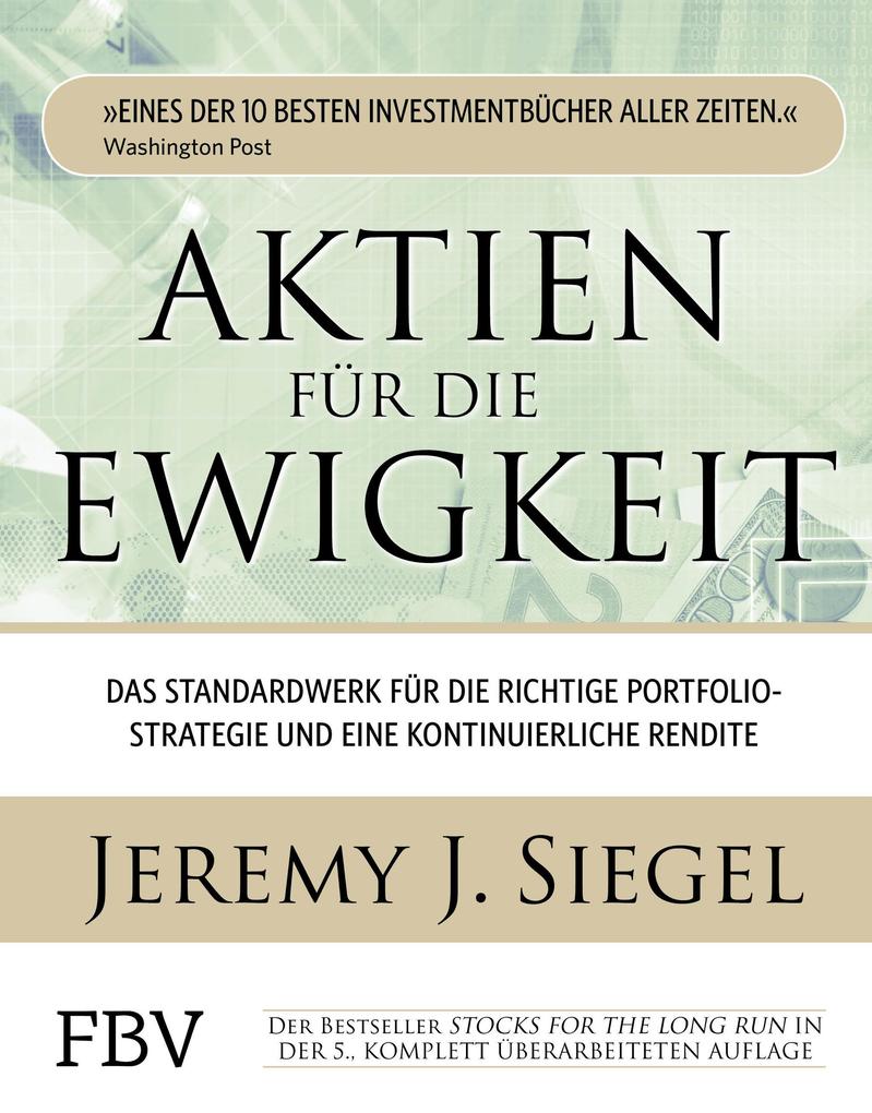 Produktbild: Aktien für die Ewigkeit | Jeremy J. Siegel