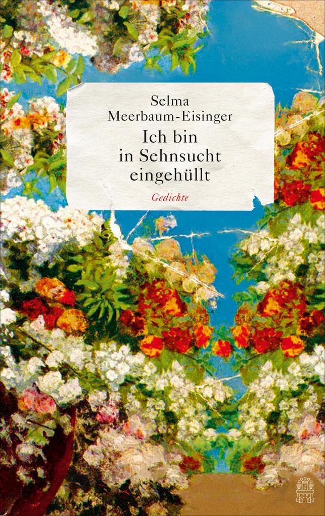 Produktbild: Ich bin in Sehnsucht eingehüllt | Selma Meerbaum-Eisinger