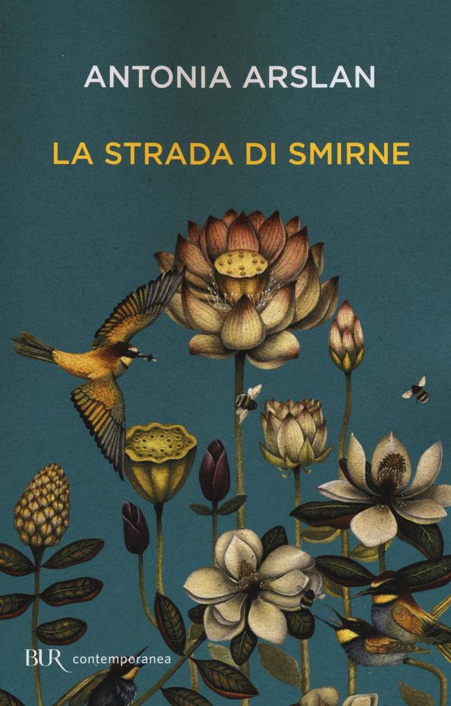 Produktbild: La strada di Smirne | Antonia Arslan