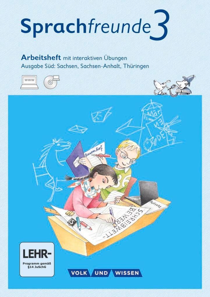 Produktbild: Sprachfreunde 3. Schuljahr - Ausgabe Süd - Arbeitsheft mit interaktiven Übungen auf scook.de | Katrin Junghänel, Susanne Kelch, Andrea Knöfler