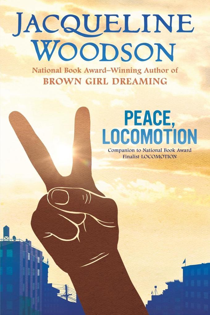 Produktbild: Peace, Locomotion | Jacqueline Woodson