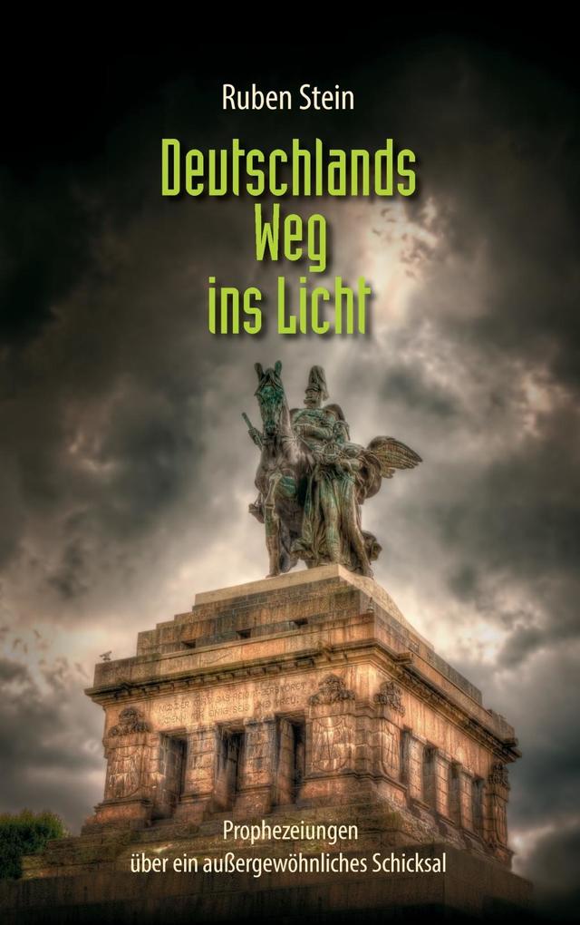 Produktbild: Deutschlands Weg ins Licht | Ruben Stein