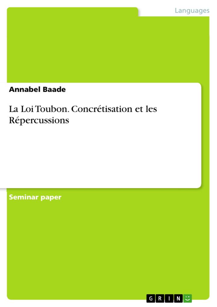 Produktbild: La Loi Toubon. Concrétisation et les Répercussions | Annabel Baade