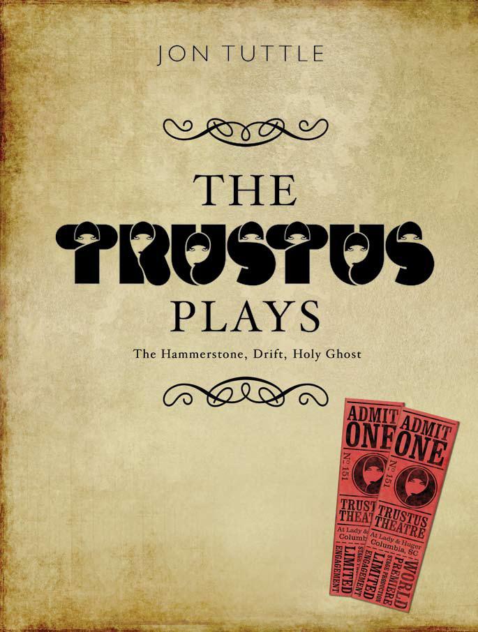 Produktbild: The Trustus Plays | Jon Tuttle