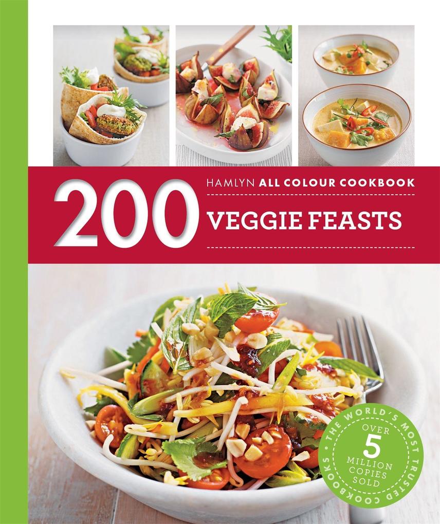 Produktbild: Hamlyn All Colour Cookery: 200 Veggie Feasts | Louise Pickford