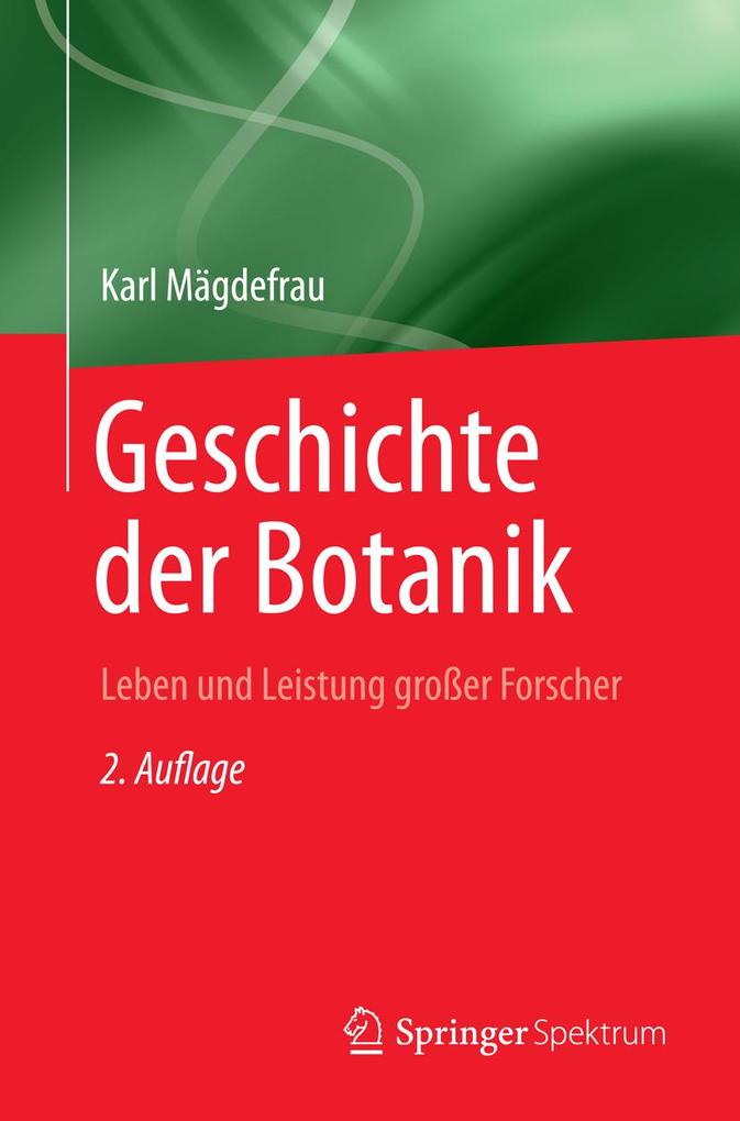 Produktbild: Geschichte der Botanik | Karl Mägdefrau