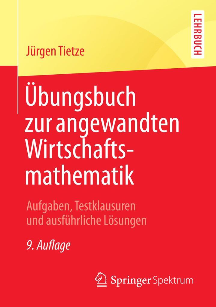 Produktbild: Übungsbuch zur angewandten Wirtschaftsmathematik | Jürgen Tietze