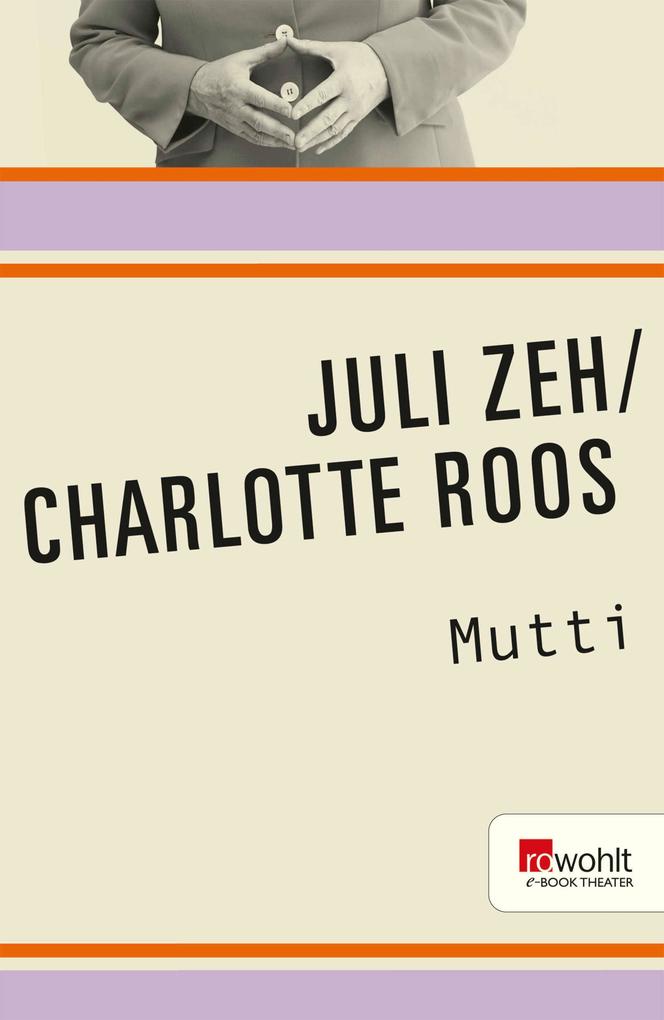 Produktbild: Mutti | Juli Zeh, Charlotte Roos