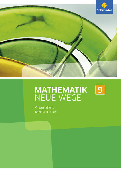 Produktbild: Mathematik Neue Wege SI 9. Arbeitsheft. Rheinland-Pfalz | Armin Baeger, Miriam Dolic, Aloisius Görg, Johanna Heitzer, Charlotte Jahn