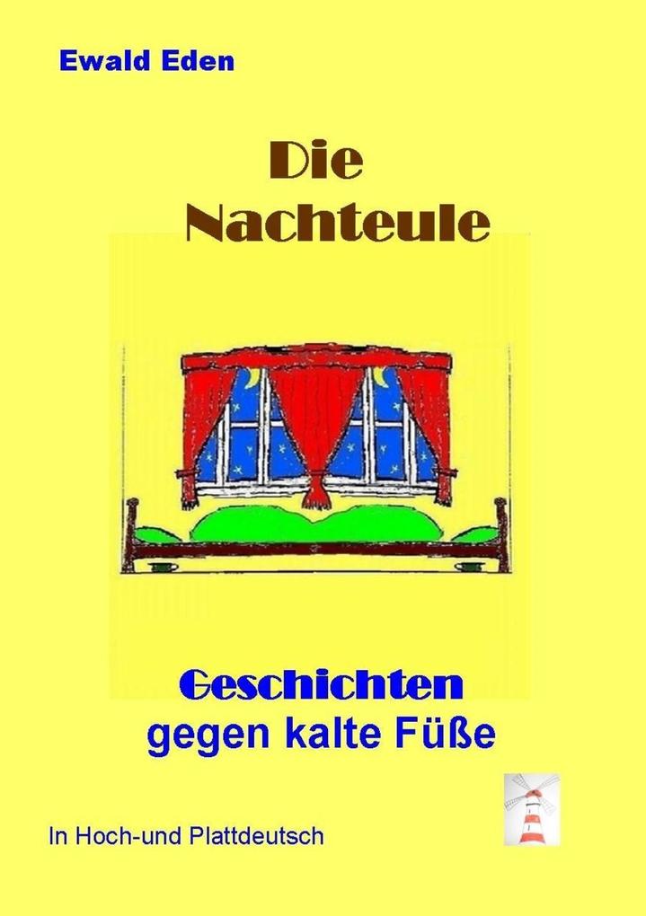 Produktbild: Die Nachteule | Ewald Eden