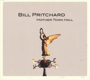 Produktbild: Mother Town Hall | Bill Pritchard