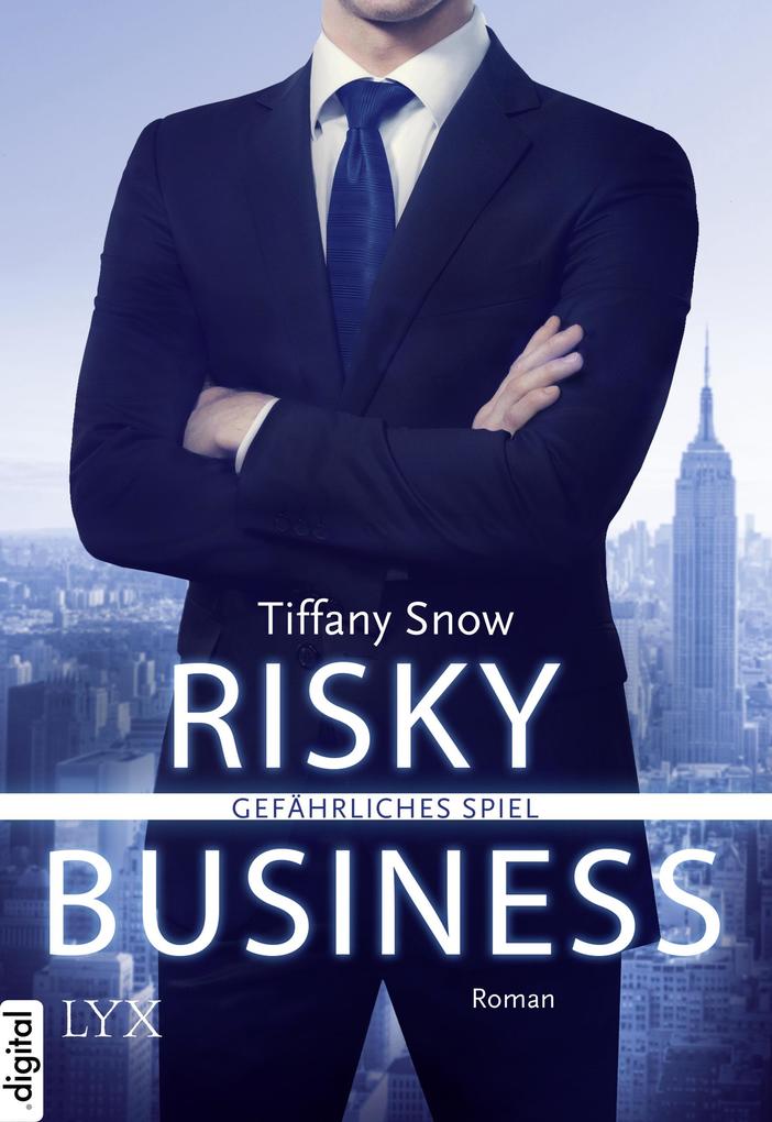 Produktbild: Risky Business - Gefährliches Spiel | Tiffany Snow