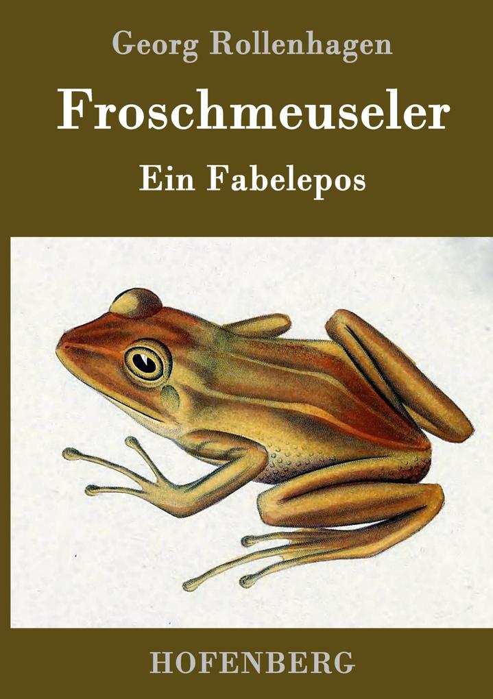 Produktbild: Froschmeuseler | Georg Rollenhagen