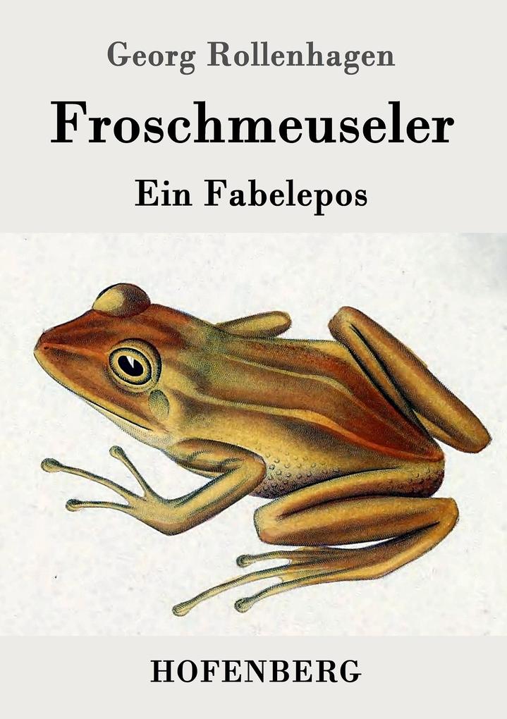 Produktbild: Froschmeuseler | Georg Rollenhagen