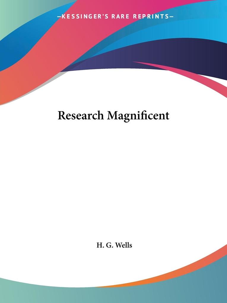Produktbild: Research Magnificent | H. G. Wells