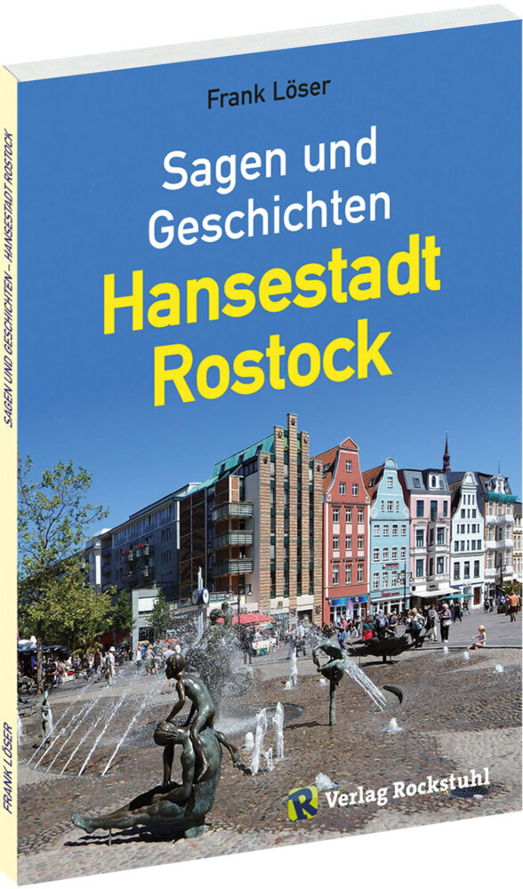 Produktbild: Sagen und Geschichten - Hansestadt Rostock | Frank Löser