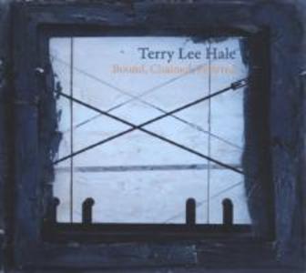 Produktbild: Bound,Chained,Fettered | Terry Lee Hale