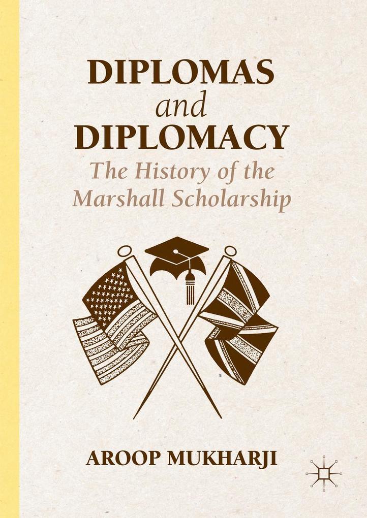 Produktbild: Diplomas and Diplomacy | Aroop Mukharji