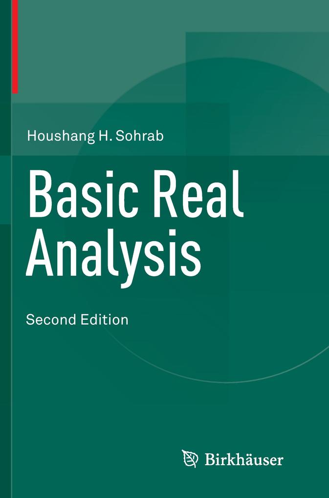 Produktbild: Basic Real Analysis | Houshang H. Sohrab