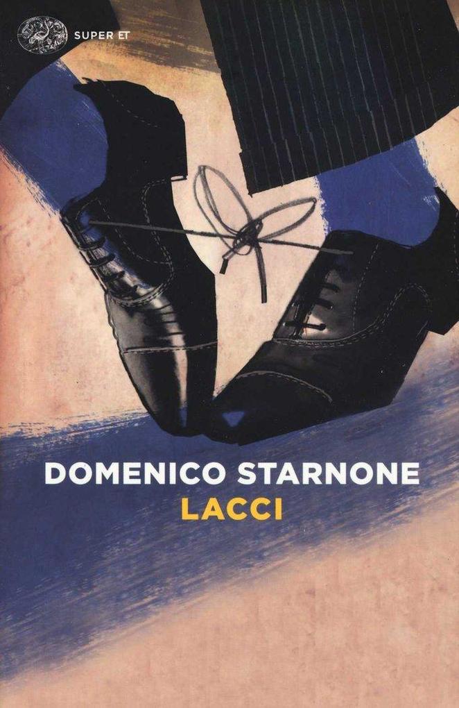 Produktbild: Lacci | Domenico Starnone