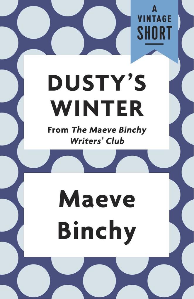 Produktbild: Dusty's Winter | Maeve Binchy