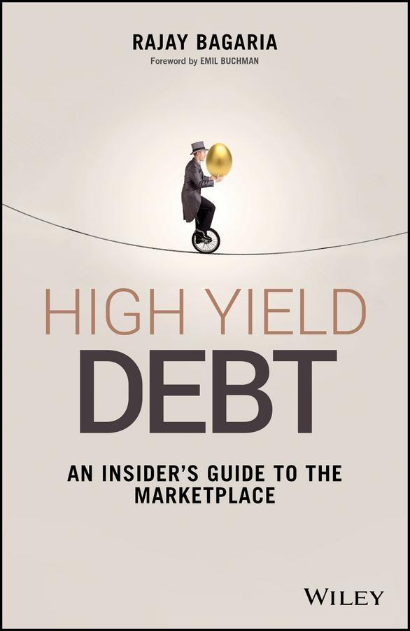 Produktbild: High Yield Debt | Rajay Bagaria