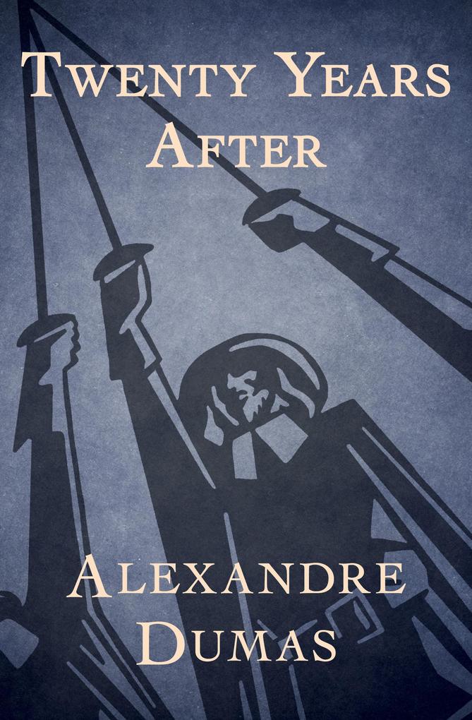 Produktbild: Twenty Years After | Alexandre Dumas