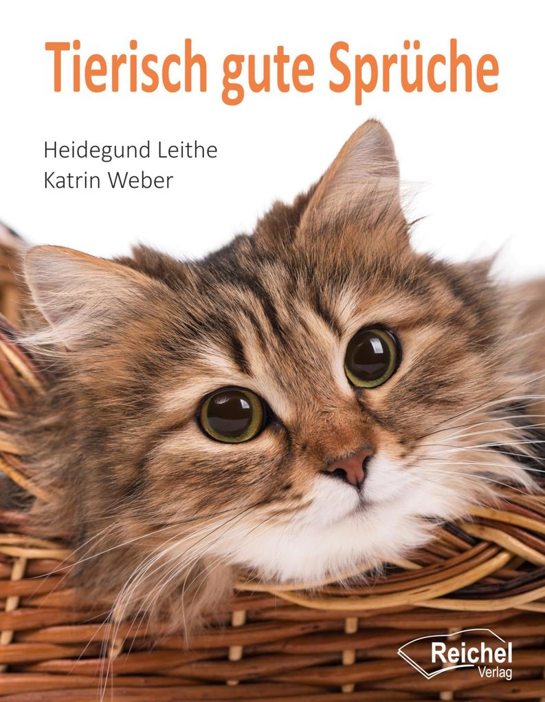Produktbild: Tierisch gute Sprüche | Heidegund Leithe, Katrin Weber