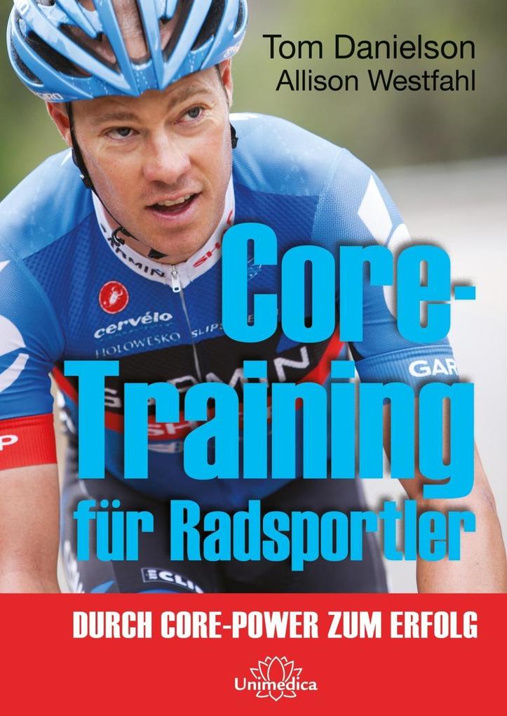 Produktbild: Core-Training für Radsportler | Tom Danielson, Allison Westfahl