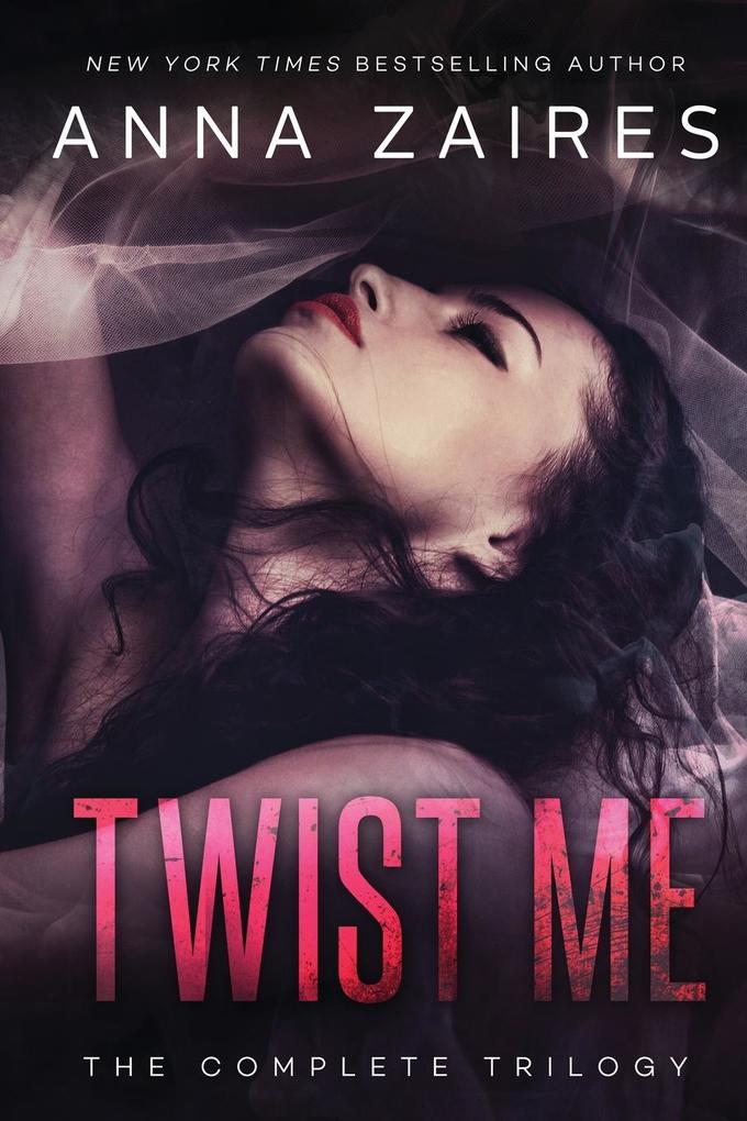 Produktbild: Twist Me | Anna Zaires, Dima Zales