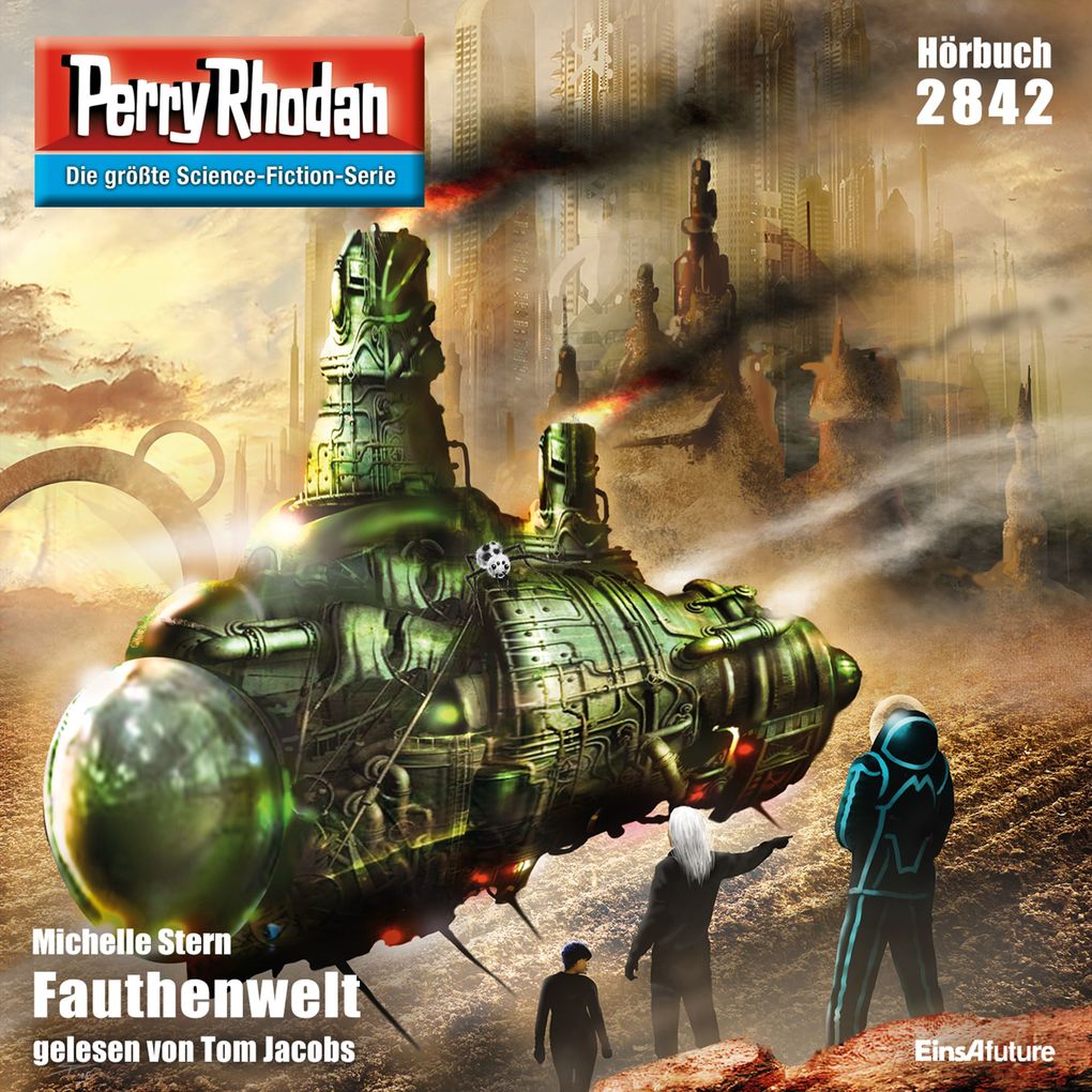 Produktbild: Perry Rhodan 2842: Fauthenwelt | Michelle Stern