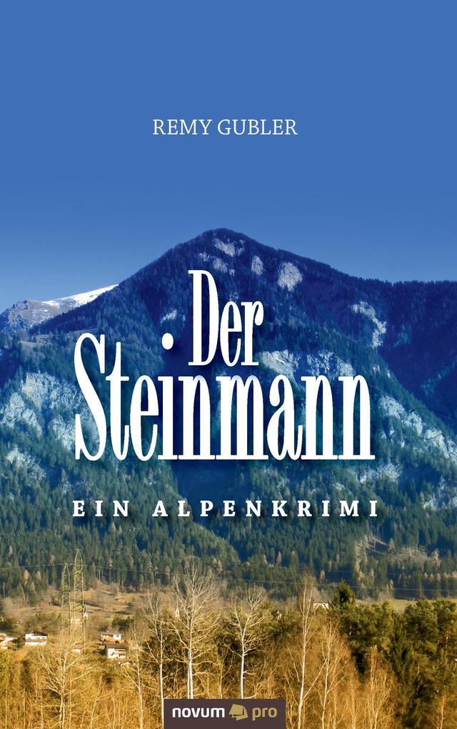 Produktbild: Der Steinmann | Remy Gubler