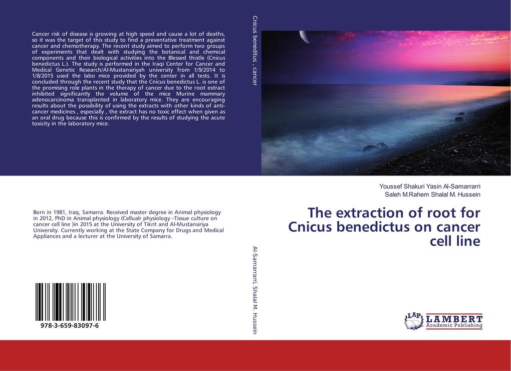 Produktbild: The extraction of root for Cnicus benedictus on cancer cell line | Youssef Shakuri Yasin Al-Samarrarri, Saleh M.Rahem Shalal M. Hussein