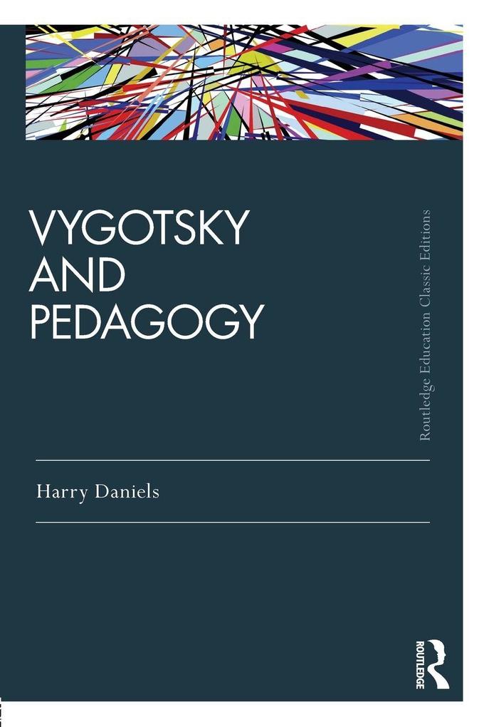 Produktbild: Vygotsky and Pedagogy | Harry Daniels