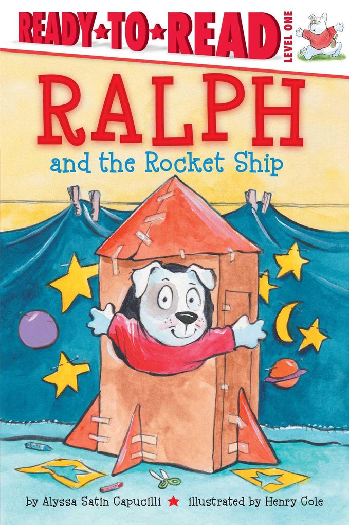 Produktbild: Ralph and the Rocket Ship | Alyssa Satin Capucilli