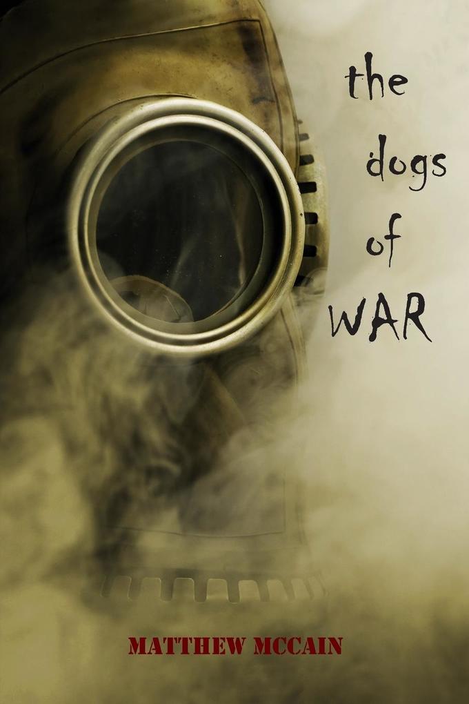 Produktbild: The Dogs of War | Matthew McCain