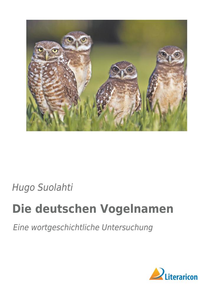 Produktbild: Die deutschen Vogelnamen | Hugo Suolahti