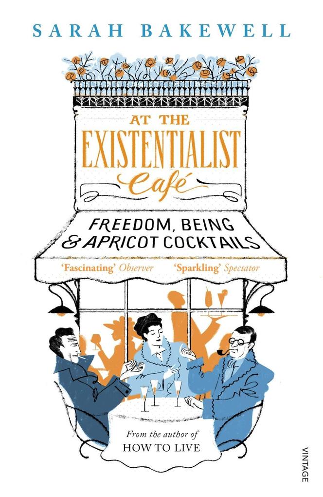 Produktbild: At The Existentialist Café | Sarah Bakewell