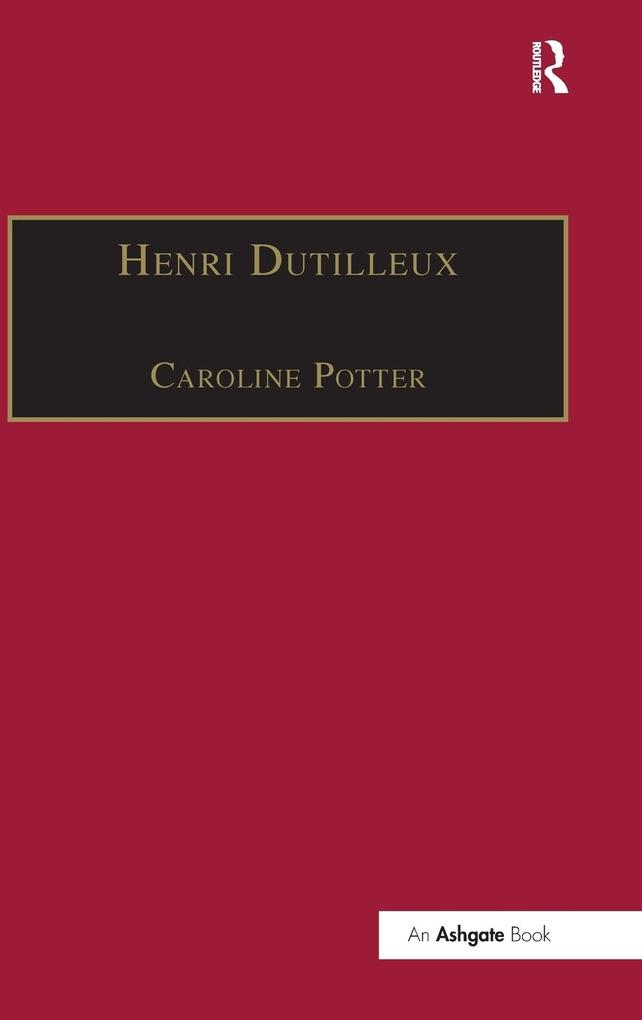 Produktbild: Henri Dutilleux | Caroline Potter
