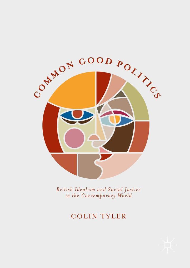 Produktbild: Common Good Politics | Colin Tyler